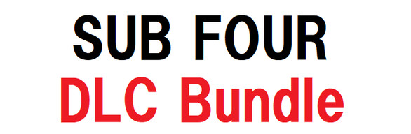 SUB FOUR -the uncle- DLC bundle