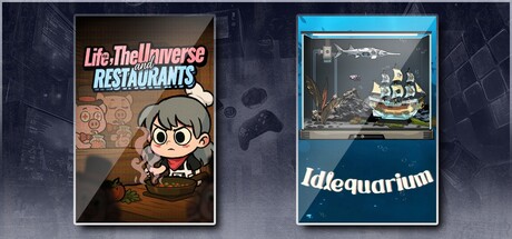 Life, the Universe, and Restaurants & Idlequarium