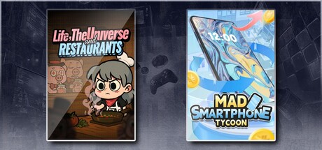 Life, the Universe, and Restaurants & Mad Smartphone Tycoon