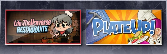 Life, the Universe, and Restaurants & PlateUp!