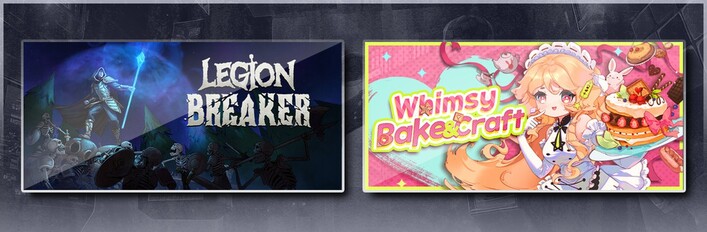 Legion Breaker & Whimsy Bake&Craft