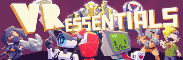 VR Essentials