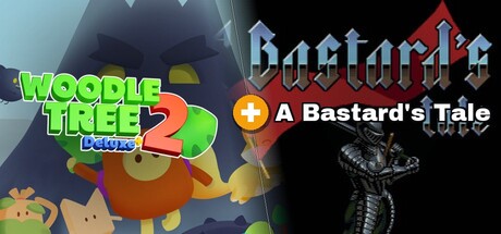 Woodle Tree 2: Deluxe+ × A Bastard's Tale