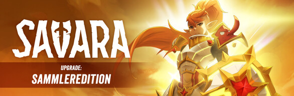 Savara - Upgrade: Digitale Sammleredition