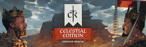 Crusader Kings III: Celestial Edition