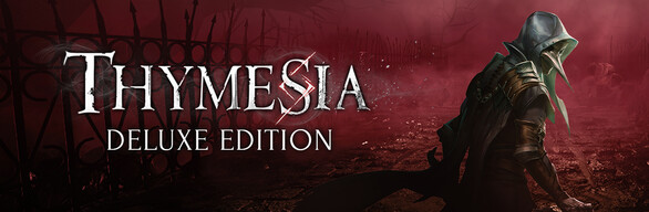 Thymesia - Deluxe Edition