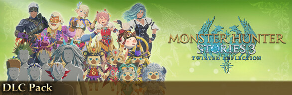 Monster Hunter Stories 3: 命运双龙 DLC组合包