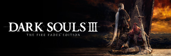 DARK SOULS III - The Fire Fades Edition