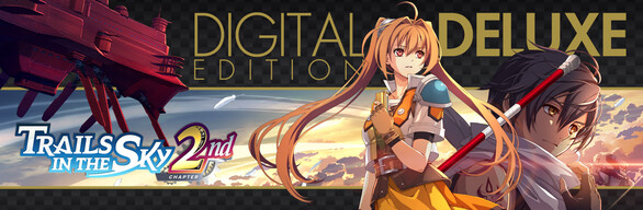 Trails in the Sky 2nd Chapter Digital Deluxe Edition