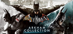 Batman: Arkham Collection