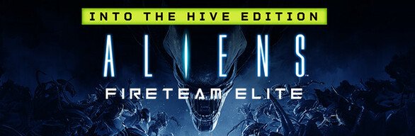 Aliens: Fireteam Elite - Into the Hive Edition