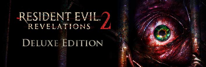 Resident Evil Revelations 2 / Biohazard Revelations 2 Deluxe